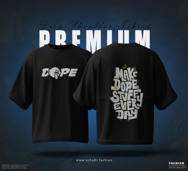 Dope Drop Shoulder T-Shirt